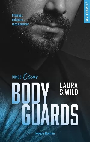 Bodyguards, Tome 5 : Oscar
